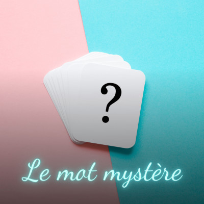 Du 17 au 29 Mai : Le jeu du mot mystère